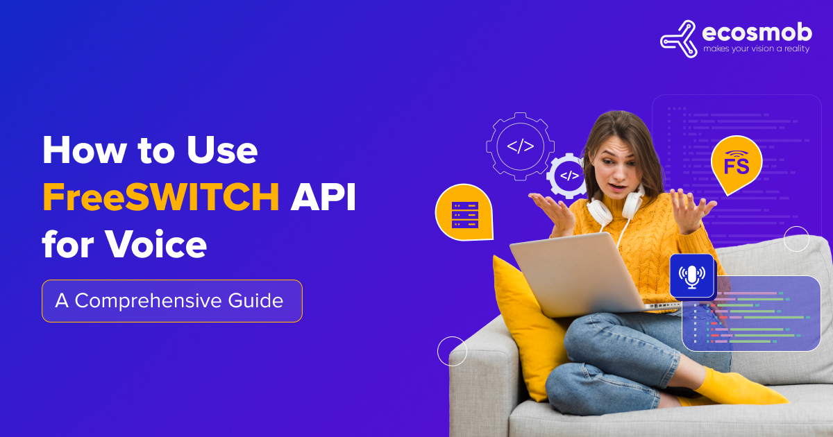 FreeSWITCH API for Voice