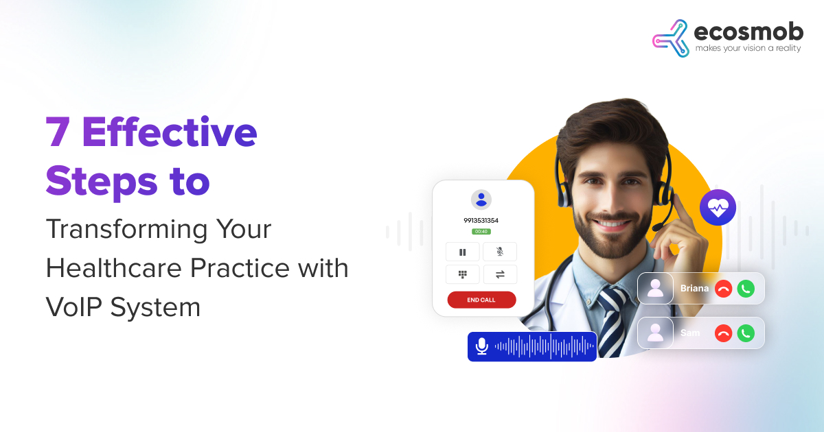 Healthcare Practice with VoIP