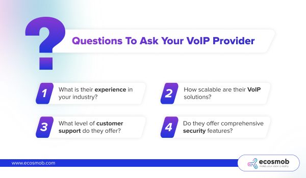 Questions To Ask Your VoIP Provider