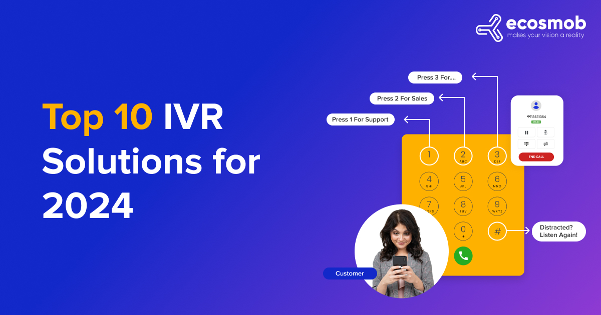 IVR Solutions for 2024