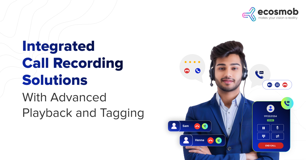 Integrated call recording solutions