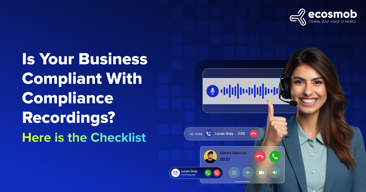Business Compliant With Compliance Recordings